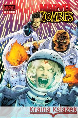 Marvel Zombies: Red Band Ethan S. Parker Jan Bazaldua 9781302967611 Marvel Universe