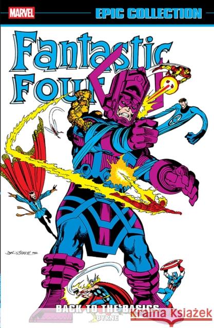 Fantastic Four Epic Collection: Back To The Basics Stan Lee 9781302967673