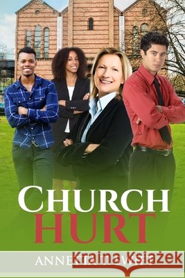 Church Hurt Annetta Swift 9781304039569
