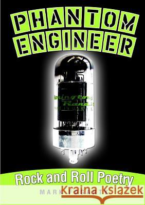 Phantom Engineer Mark Fogarty 9781304055149