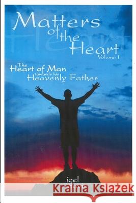 Matters of the Heart Joel Davis 9781304097811