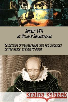 Sonnet Lxvi by Shakespeare Elliott Beilin, GROM PUBLISCHING HOUSE 9781304121035