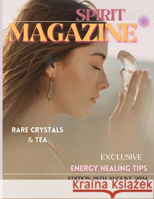 Spirit Magazine: Volume One August 2024 Special Brookyln Ross Ayiko Oracle USA 9781304152015 Publisherlulu.com