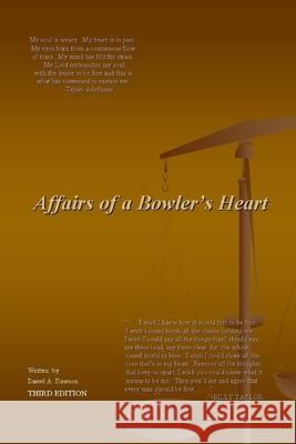 Affairs of a Bowlers Heart Darrel Dawson 9781304195937