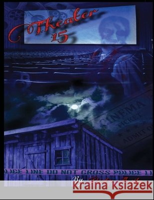 Theater 15 Ricky Avila 9781304200136