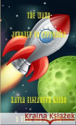 The Wahg Journey to Lyptonica Kayla Kling 9781304207692