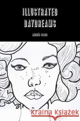 Illustrated Daydreams Andres Pazos 9781304225009