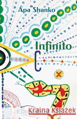 Infinito: Apa Shanko Eduardo Zotz 9781304228185