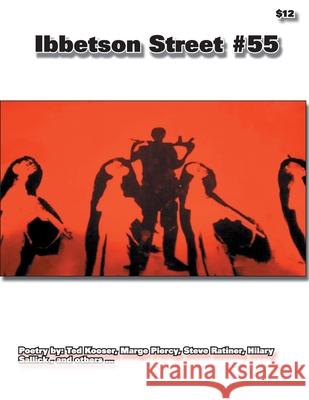 Ibbetson Street #55 Doug Holder 9781304261472