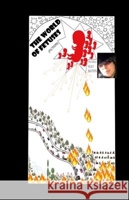 The World of Fetuses Elly Nguyen 9781304290823 Lulu.com