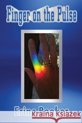 Finger on the Pulse Erina Booker 9781304301673