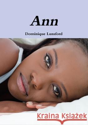 Ann Dominique Lunsford 9781304312266