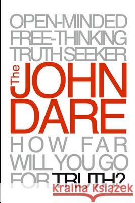 The John Dare Daniel Byrne 9781304314901