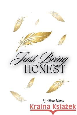 Just Being Honest Alicia Young 9781304363183