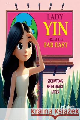 Lady Yin From The Far East Cupideros 9781304387295 Lulu.com