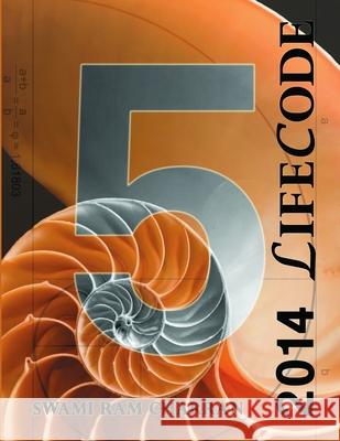 2014 Lifecode #5 Narayan Swami Ram Charran 9781304403872
