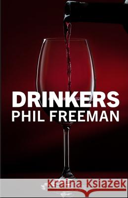 Drinkers Phil Freeman 9781304404503