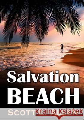 Salvation Beach Scott Allen 9781304499912