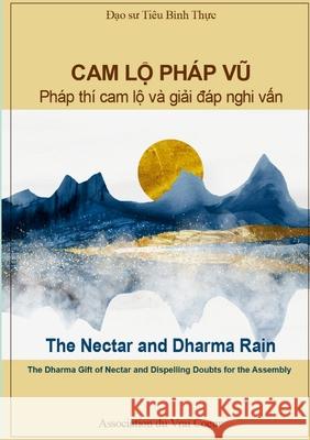 CAM LỘ Ph?p VŨ: Ph?p th? cam lộ v? giải đ?p nghi vấn Pingshi Xiao Association Du Vrai Coeur 9781304509079 Lulu.com