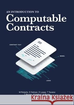 An Introduction to Computable Contracts Matt Roberts Dan Selman Diana Lease 9781304535245