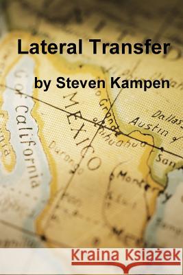 Lateral Transfer Steven Kampen 9781304558435