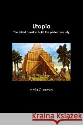 Utopia Alvin Conway 9781304569110