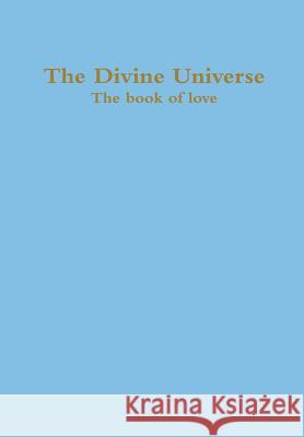 The Divine Universe Zara Borthwick, Nicholas Arnold 9781304585424