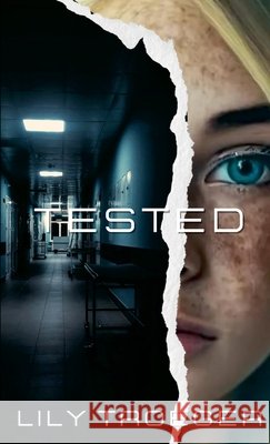 Tested Lily Troeger 9781304589248
