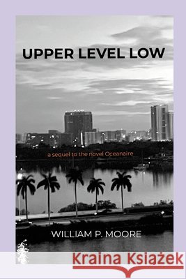 Upper Level Low William P. Moore 9781304598608
