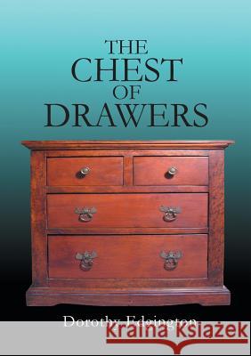 The Chest of Drawers Dorothy Edgington 9781304633446