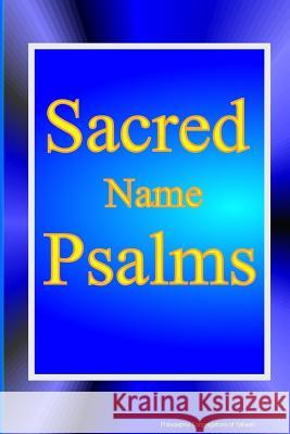 Sacred Name Psalms Philadelphia Congregations Of Yahweh 9781304654182