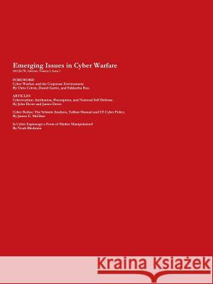 2013 Journal of Law & Cyber Warfare, Summer, Volume 2, Issue 1 Lexeprint Inc 9781304654731 Lulu.com