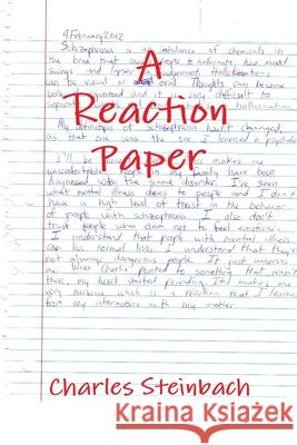 A Reaction Paper Charles Steinbach 9781304658104 Lulu.com