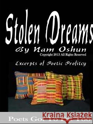 Stolen Dreams vol. 1 NAM Oshun 9781304662354