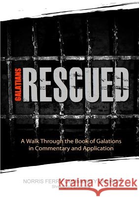Galatians: Rescued Norris Ferry Community Church 9781304707772
