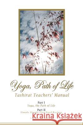 Yoga, Path of Life Artimia Arian 9781304721914 Lulu.com