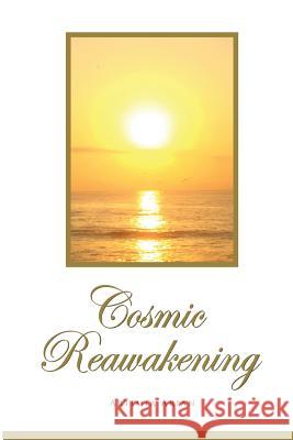 Cosmic Reawakening Artimia Arian 9781304722348 Lulu.com