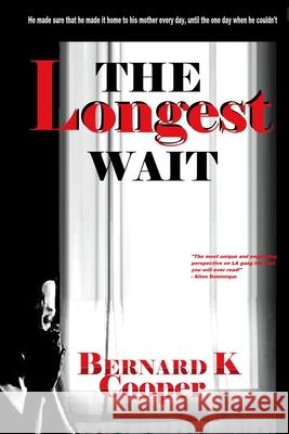 Cufuan, The Longest Wait: The Longest Wait Bernard Coope 9781304730947