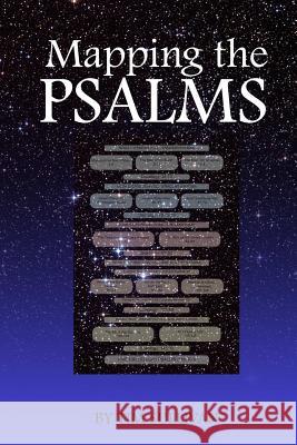 Mapping the Psalms Tim Sullivan 9781304735621 Lulu.com