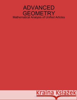 Advanced Geometry Harish Chandra Rajpoot 9781304780669
