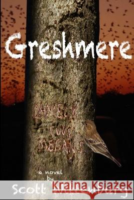 Greshmere Scott Wittenburg 9781304797834 Lulu.com