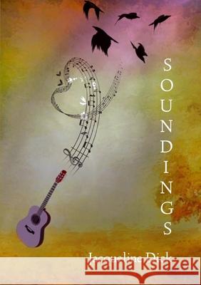 Soundings Jacqueline Dick 9781304817600 Lulu.com