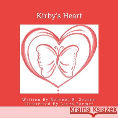 Kirby's Heart Rebecca Greene 9781304844309