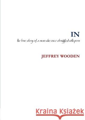 In Jeffrey Wooden 9781304868145