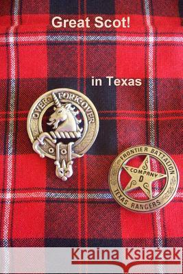 Great Scot! in Texas Anita Vaden Page 9781304874597