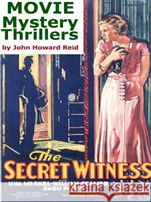 Movie Mystery Thrillers John Howard Reid 9781304876515