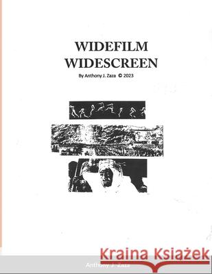 Widefilm Widescreen Anthony J. Zaza 9781304883483