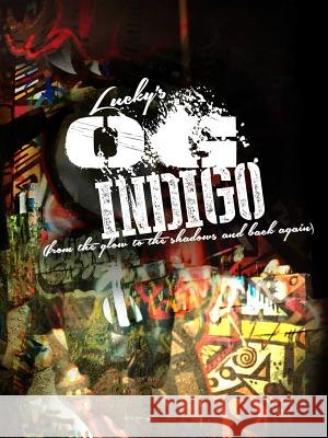 O.G. Indigo Lucky Luckstar 9781304886279