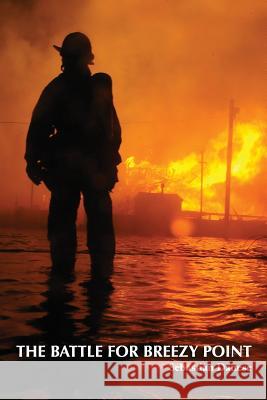 The Battle for Breezy Point Sebastian Danese 9781304903211 Lulu.com