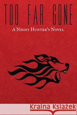 Too Far Gone Alyssa Fisher 9781304955241 Lulu.com